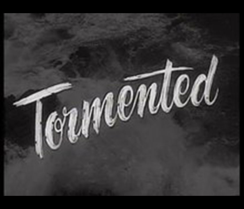 Tormented - film by Jerry Turner